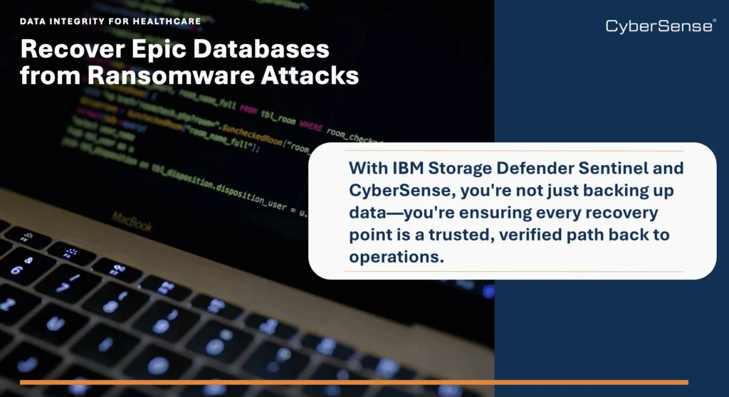 With IBM Storage Defender Sentinel and CyberSense, you're not just backing up data—you're ensuring every recovery point is a trusted, verified path back to operations.